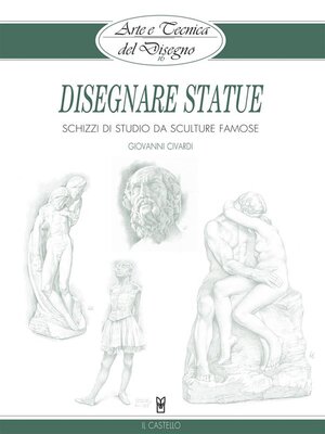 cover image of Arte e Tecnica del Disegno--16--Disegnare statue